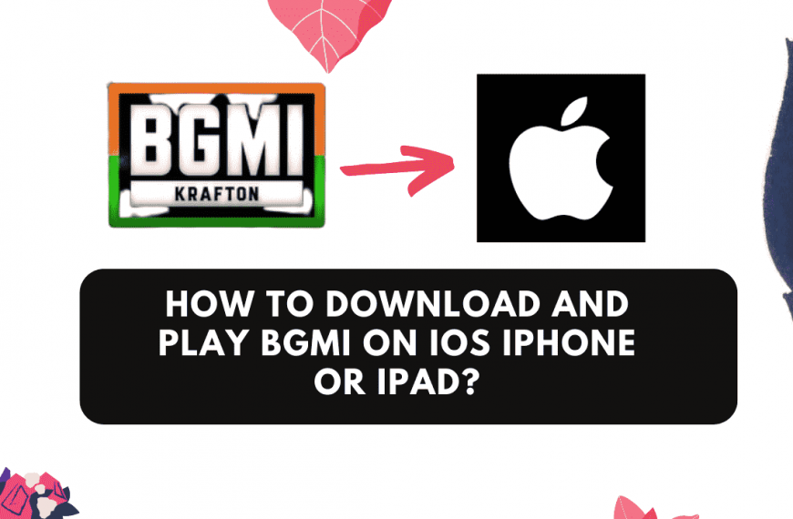How to download and play BGMI on IOS iPhone or iPad