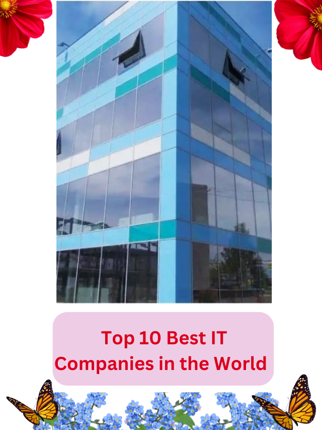 Top 10 Best IT Companies in the World